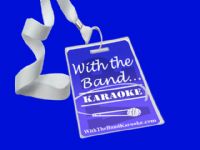 With the Band...Karaoke |  | South Bay Events